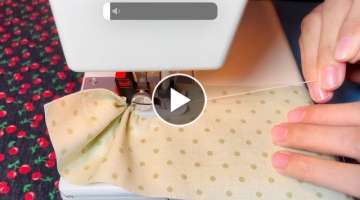Amazing sewing tips you want to try ASAP / How to gather fabric