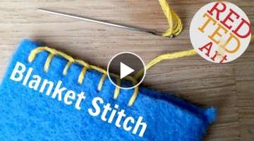 Blanket Stitch How To - Basic Sewing (Embroidery & Hand Sewing)