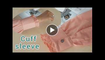 How to sew gathered sleeve with cuff